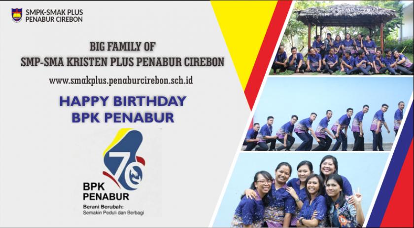 BPK PENABUR Anniversary Dare to Change-Increasingly Caring-Increasingly Sharing
