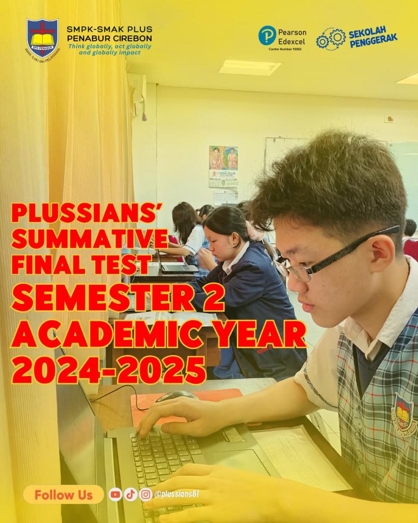 Plussians Summative Final Test Semester 2 Academic Year 2024-2025